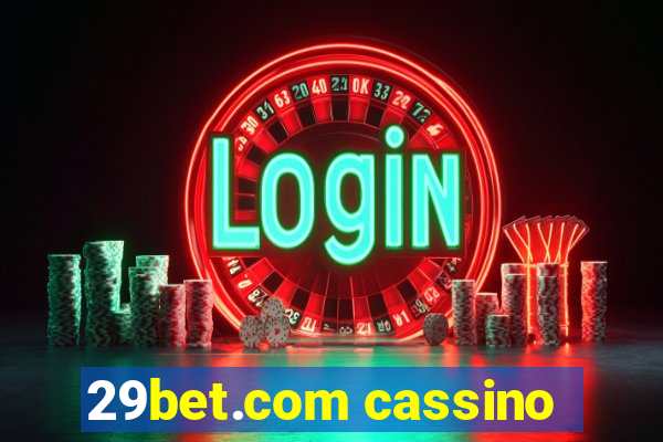 29bet.com cassino